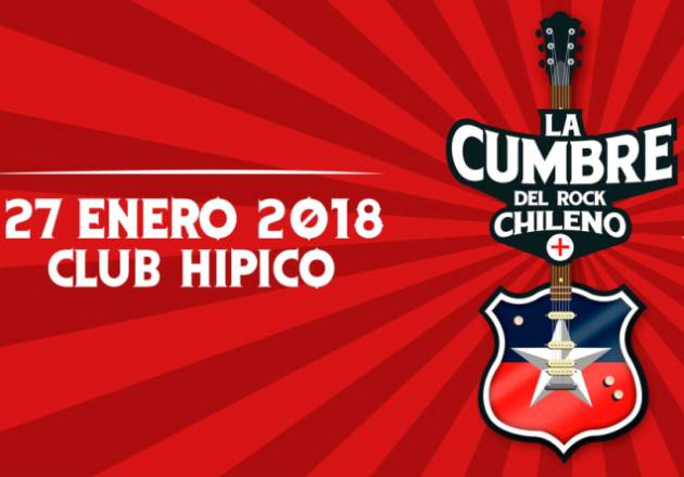Conoce todos los artistas confirmados de La Cumbre del Rock Chileno 2018